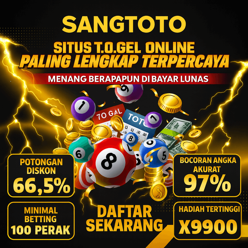 Galeri foto Togel Game Resmi SANGTOTO | Platform Togel Online Populer di Yogyakarta